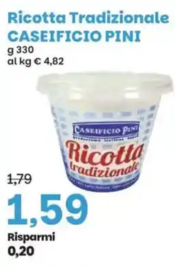 Prix Quality Ricotta Tradizionale CASEIFICIO PINI offerta