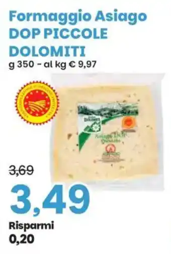 Prix Quality Formaggio Asiago DOP PICCOLE DOLOMITI offerta