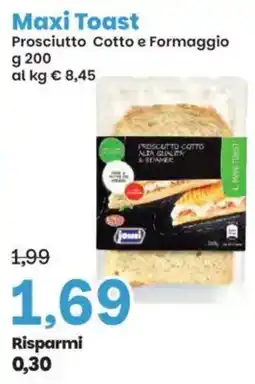 Prix Quality Maxi Toast Prosciutto cotto e Formaggio offerta