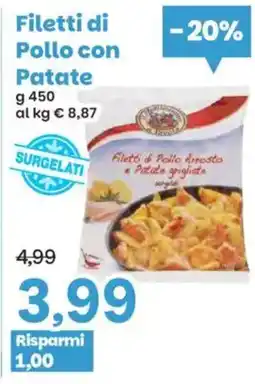 Prix Quality Filetti di Pollo con Patate offerta