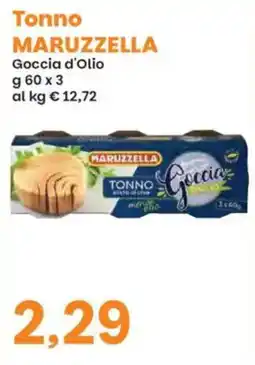Prix Quality Tonno MARUZZELLA Goccia d'Olio offerta