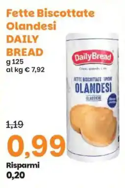Prix Quality Fette Biscottate Olandesi DAILY BREAD offerta
