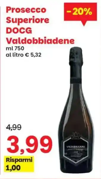 Prosecco Superiore DOCG Valdobbiadene