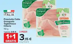 Carrefour Prosciutto Cotto Grangusto Tagliofresco Citterio offerta