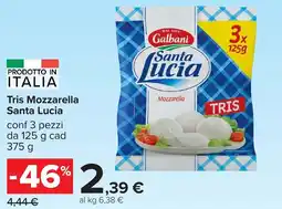Carrefour Tris Mozzarella Santa Lucia offerta