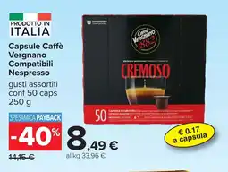 Carrefour Capsule Caffè Vergnano Compatibili Nespresso offerta
