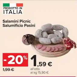 Carrefour Salamini Picnic Salumificio Pasini offerta
