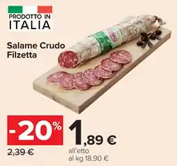 Carrefour Salame Crudo Filzetta offerta
