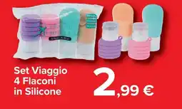 Carrefour Market Set Viaggio 4 Flaconi in Silicone offerta