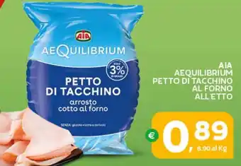 Extra Supermercati Aia aequilibrium petto di tacchino al forno offerta