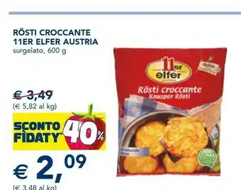 Esselunga 11er elfer austria rosti croccante offerta