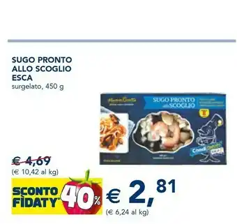 Esselunga Esca - pronto scoglio al pomodoro i condipresto 450 g(ml) offerta