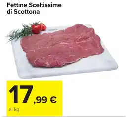 Carrefour Fettine Sceltissime di Scottona offerta