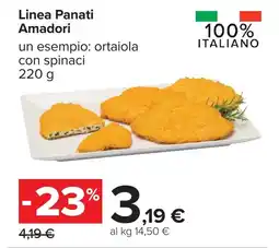 Carrefour Linea Panati Amadori offerta