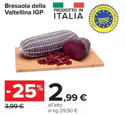 Carrefour Bresaola della Valtellina IGP offerta