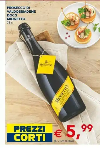 Esselunga Prosecco di valdobbiadene docg offerta