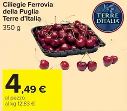 Carrefour Ciliegie Ferrovia della Puglia Terre d'Italia offerta