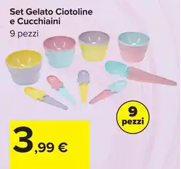 Carrefour Set Gelato Ciotoline e Cucchiaini offerta