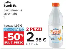 Carrefour Latte Zymil 1% offerta