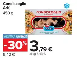 Carrefour Condiscoglio Arbi offerta