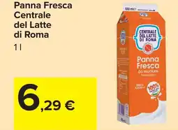 Carrefour Panna Fresca Centrale del Latte di Roma offerta