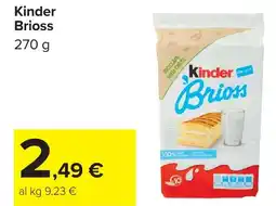 Carrefour Kinder Brioss offerta
