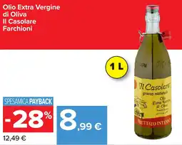 Carrefour Olio Extra Vergine di Oliva Il Casolare Farchioni offerta