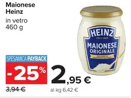 Carrefour Maionese Heinz offerta
