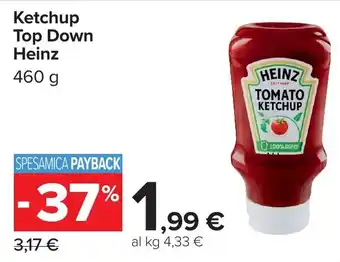 Carrefour Ketchup Top Down Heinz offerta