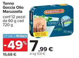 Carrefour Tonno Goccia Olio Maruzzella offerta