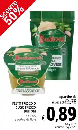 Spazio Conad Pesto fresco o sugo fresco BUITONI offerta