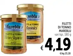 Spazio Conad Filetti di tonno MAREBLU offerta
