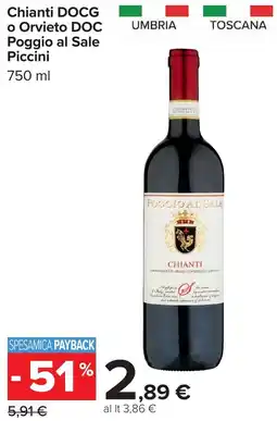 Carrefour Chianti DOCG o Orvieto DOC Poggio al Sale Piccini offerta