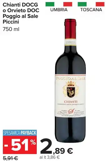 Carrefour Chianti DOCG o Orvieto DOC Poggio al Sale Piccini offerta