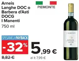 Carrefour Arneis Langhe DOC o Barbera d'Asti DOCG I Manenti offerta