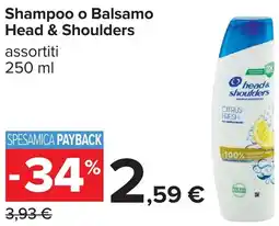 Carrefour Shampoo o Balsamo Head & Shoulders offerta