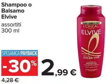 Carrefour Shampoo o Balsamo Elvive offerta