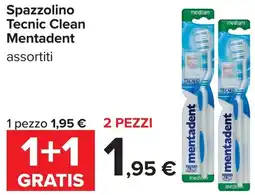 Carrefour Spazzolino Tecnic Clean Mentadent offerta