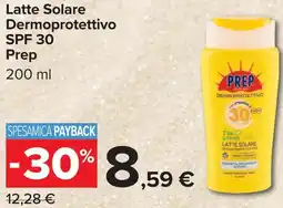 Carrefour Latte Solare Dermoprotettivo SPF 30 Prep offerta