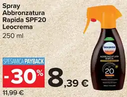 Carrefour Spray Abbronzatura Rapida SPF20 Leocrema offerta