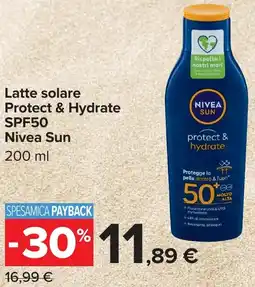 Carrefour Latte solare Protect & Hydrate SPF50 Nivea Sun offerta