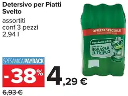 Carrefour Detersivo per Piatti Svelto offerta