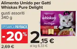 Carrefour Alimento Umido per Gatti Whiskas Pure Delight offerta