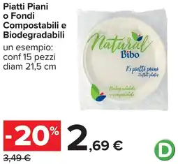 Carrefour Piatti Piani o Fondi Compostabili e Biodegradabili offerta