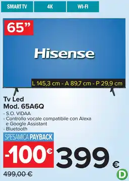 Carrefour Hisense Tv Led Mod. 65A6Q offerta