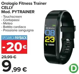 Carrefour Orologio Fitness Trainer CELLY Mod. PYTRAINER offerta
