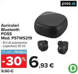 Carrefour Auricolari Bluetooth POSS Mod. PSTWS219 offerta