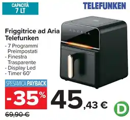 Carrefour Friggitrice ad Aria Telefunken offerta