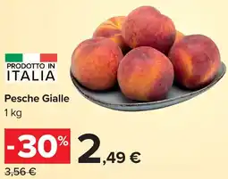 Carrefour Pesche Gialle offerta