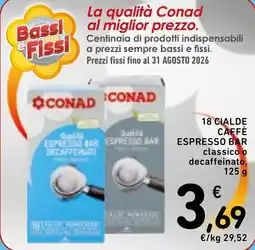 Spazio Conad 18 cialde caffè espresso bar CONAD offerta